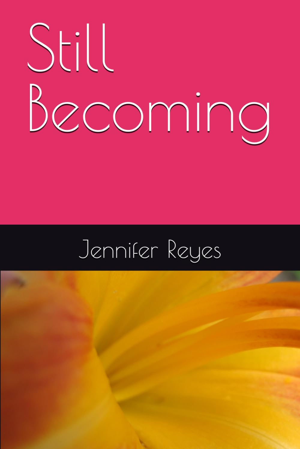 Still Becoming