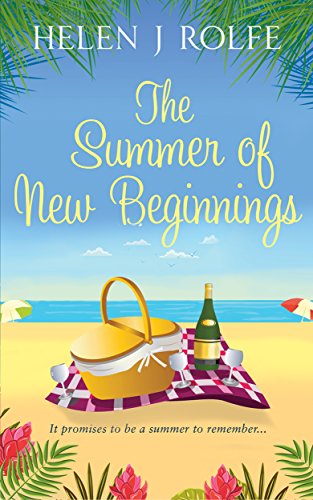 Télécharger The Summer of New Beginnings: A heartwarming novel of love, friendship and sibling rivalry (English Gratuit
