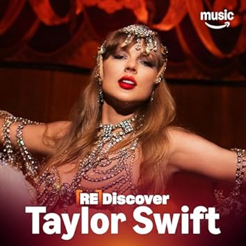 REDISCOVER Taylor Swift