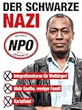 Der schwarze Nazi
