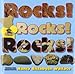 Rocks! Rocks! Rocks!