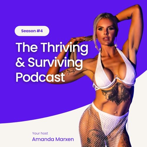 Couverture de The Thriving and Surviving Podcast