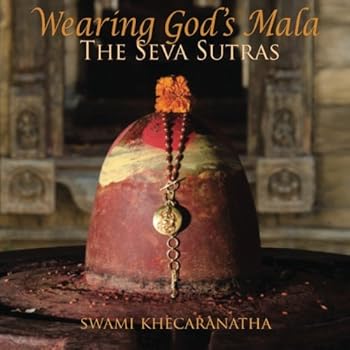 Paperback Wearing God's Mala: The Seva Sutra Book