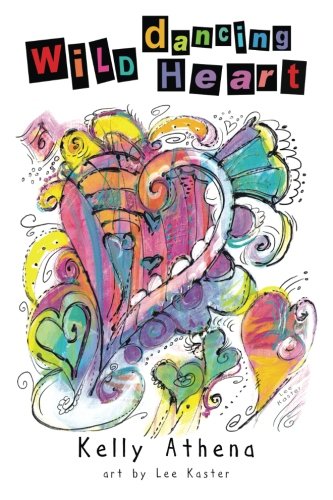 Wild Dancing Heart
