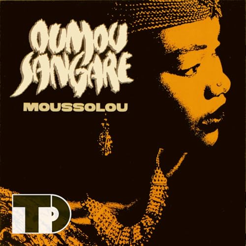 Episode 66: Oumou Sangar&eacute;'s "Moussolou"