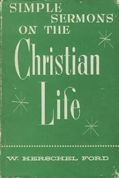 Hardcover Simple Sermons on the Christian Life Book