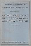 libreria universitaria torino politecnico altre foto su richiesta La Regia Galleria dell\'Accademia Albertina di Torino.