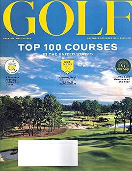 Single Issue Magazine Golf Magazine November/December 2020 | Top 100 Courses in the US Book