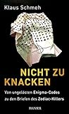  Nicht zu knacken: Von ungelösten Enigma-Codes zu den Briefen des Zodiac-Killers