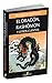 El Drag&Atilde;&sup3;n, Rashomon y Otros Cuentos