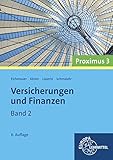  Versicherungen und Finanzen (Proximus 3): Band 2