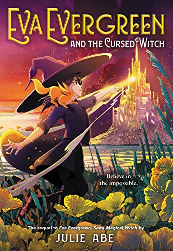 Eva Evergreen and the Cursed Witch - Julie Abe Taschenbuch