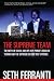 The Supreme Team: The Birth of Crack and Hip-Hop, Prince's Reign of Terror and the Supreme/50 Cent Beef Exposed