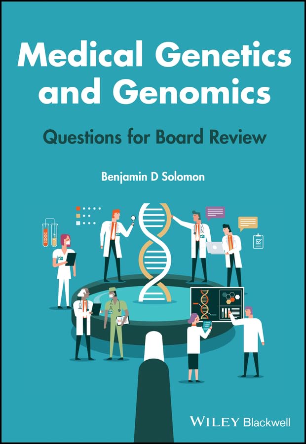 Medical Genetics and Genomics: Questions for Board Review      1st Edition, Kindle Edition