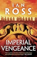 Imperial Vengeance (Twilight of Empire) [Paperback] Ian Ross 1784975311 Book Cover
