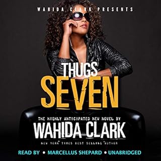 Thugs: Seven Audiobook By Wahida Clark cover art