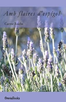 Amb flaires d'espígol