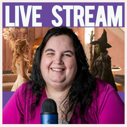 Talking Wicked: For Good with Biggest Superfan Live Stream Podcast Por  arte de portada