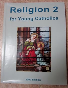 Religion 2 for Young Catholics