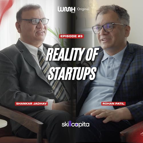 Reality of Startups: What Founders Learn Too Late | Rohan & Shankar | EP03