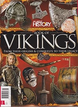 Unknown Binding ALL ABOUT HISTORY MAGAZINE #5 2017, BOOK OF VIKINGS FROM THEIR ORIGINS & CONQUEST TO THEIR LEGACY. Book