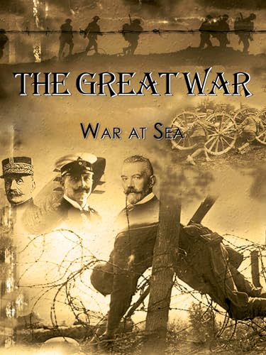 The Great War - War at Sea