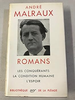 Hardcover André Malraux Romans Les conquérants la condition humaine L'espoir [French] Book