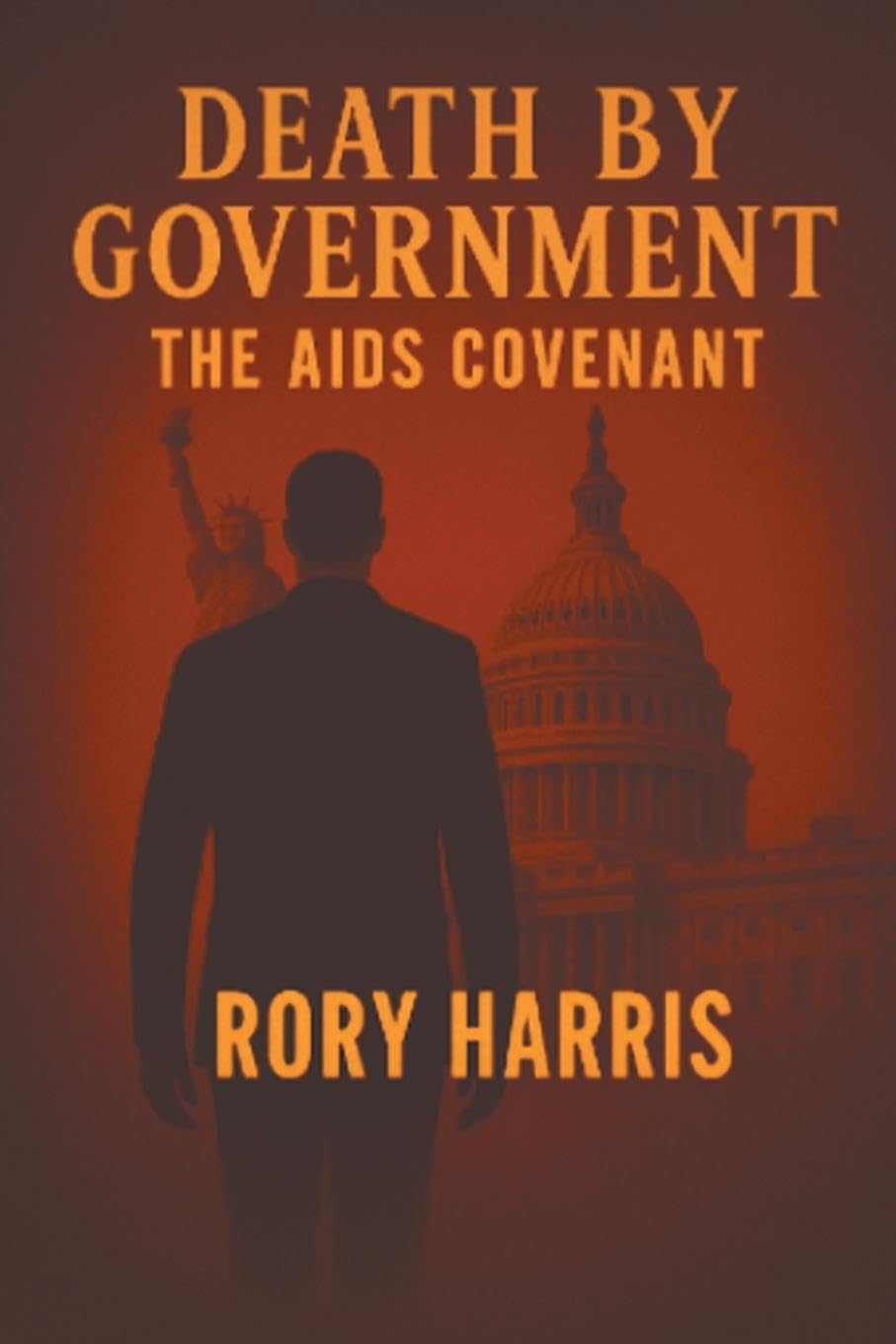 Death by Government: The Aids Covenant