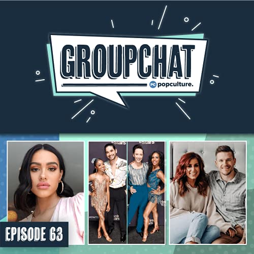 GroupChat Ep #63: &lsquo;DWTS&rsquo; Double Elimination & Chelsea Leaves &lsquo;Teen Mom 2&rsquo;