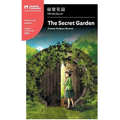 The Secret Garden: Mandarin Companion Graded Readers Level 1, Simplified Chinese Edition