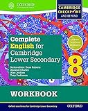 Complete English for Cambridge Lower Secondary Student Workbook 8: For Cambridge Checkpoint and beyond (CIE Checkpoint)