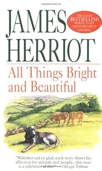 By James Herriot - All Things Bright and Beautiful (6/15/98)