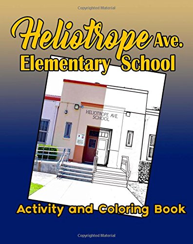Heliotrope Ave. Elementary School Activity and Col