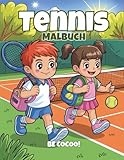 Tennis Malbuch: 50 sportliche Seiten mit Schlägern, Ballwechseln & Tennis-Action für Kinder von 4–8 Jahren