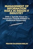 Management of Information Risks in Indian It Industry 1805459538 Book Cover