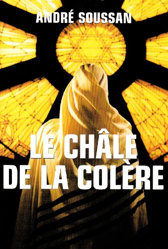 Le châle de la colère