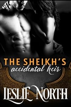The Sheikh's Accidental Heir - Book #2 of the Sharjah Sheikhs