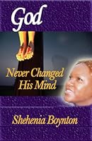 God Never Changed His Mind 1616580038 Book Cover