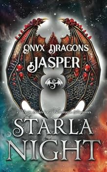 Paperback Onyx Dragons: Jasper (7 Virgin Brides for 7 Weredragon Billionaires) Book