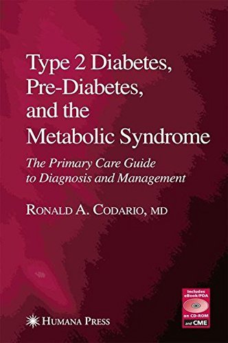 Type 2 Diabetes, Pre-Diabetes, and the Metabolic Syndrome (Current Clinical Practice)      1st Edition, Kindle Edition