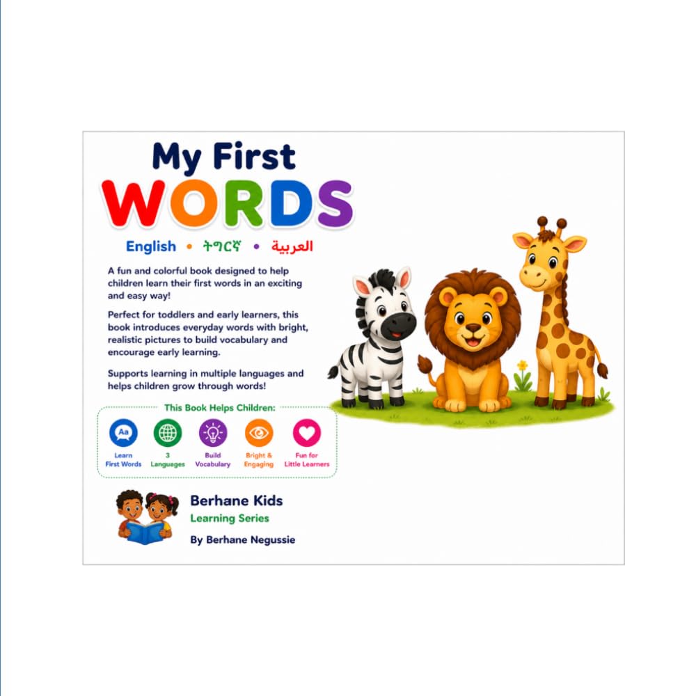 MY FIRST WORDS: English • ትግርኛ • العربية (berhane kids learning series)