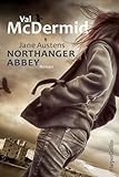 Val McDermid: Northanger Abbey