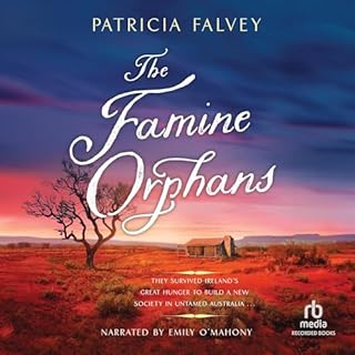 The Famine Orphans Audiobook By Patricia Falvey cover art
