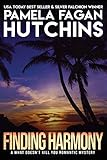 Finding Harmony (What Doesn't Kill You, #3): A Katie Romantic Mystery