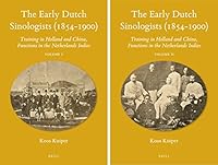 Algopix Similar Product 18 - The Early Dutch Sinologists 18541900