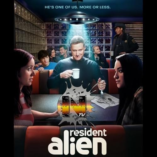 4.18 : Nostalgia TV! Remembers Resident Alien - Season 4
