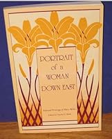 Portrait of a Woman Down East: Selected Writings of Mary Bolte 0892721294 Book Cover