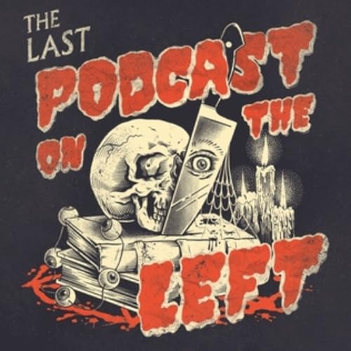 Last Podcast On The Left cover art