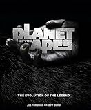 Planet of the Apes: A Celebration: The Evolution of the Legend - Joe Fordham, Jeff Bond 