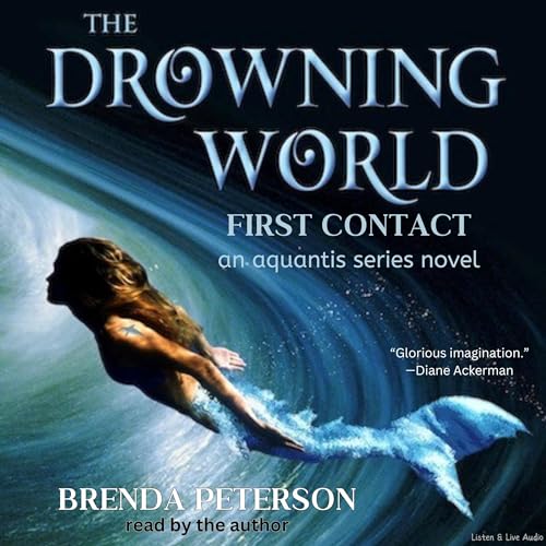 The Drowning World, First Contact by Brenda Peterson episode artwork